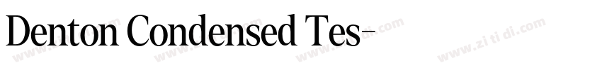 Denton Condensed Tes字体转换